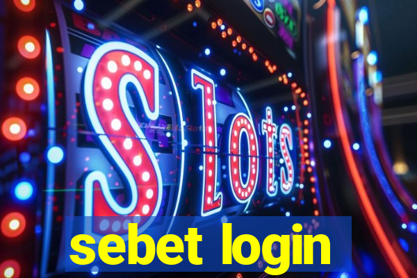 sebet login